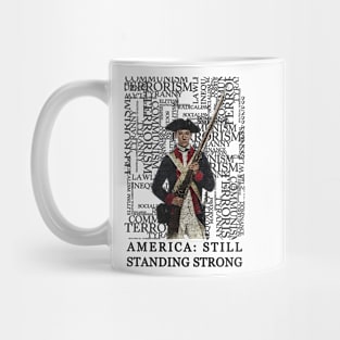 America Still Standing Strong Mug